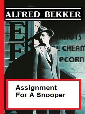 cover image of Assignment For a Snooper